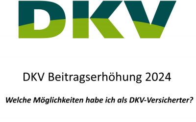 DKV Beitragserhöhung 2024: Ihre Optionen und Handlungsschritte